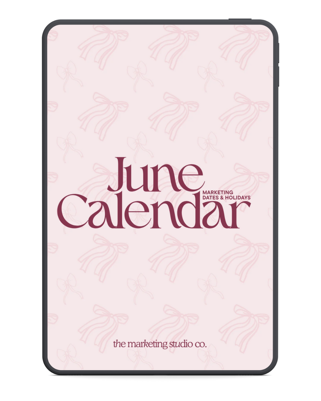 June Marketing Dates & Holidays Calendar