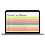 Conversion Funnel Cheatsheet
