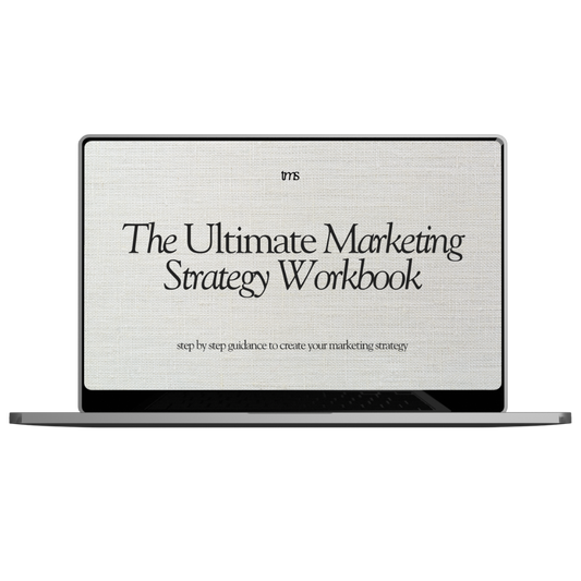 The Ultimate Marketing Strategy Workbook