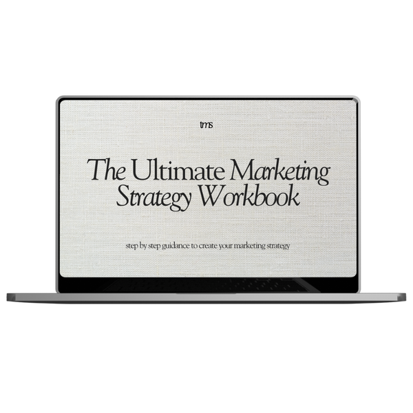 The Ultimate Marketing Strategy Workbook